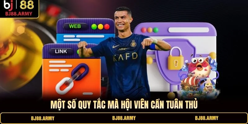 Một số quy tắc mà hội viên cần tuân thủ